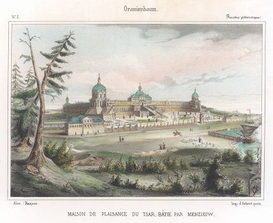 Ораниенбаум. La Russie pittoresque, sous de direction de M. Jean Czynski. Париж, 1857 год.