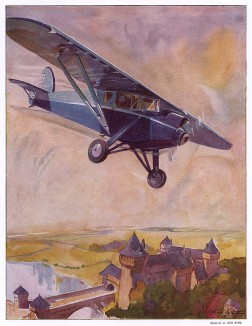 1930 г. Самолёт Потез летит со скоростью 120 км/ч над замками Луары. С акварели известного иллюстратора Гео Хэма. L'аéronautique d'aujourd'hui. Париж, 1938