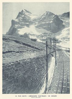 Самая высокогорная железная дорога Европы - "Юнгфрау" в швейцарских Альпах. Les chemins de fer, Париж, 1935