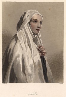 Изабелла, героиня пьесы Уильяма Шекспира «Мера за меру». The Heroines of Shakspeare. Лондон, 1848