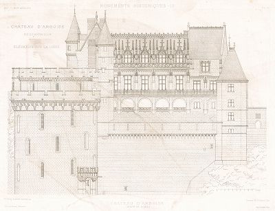 Замок Амбруаз (XV-XVI века), лист 1. Archives de la Commission des monuments historiques, т.3, Париж, 1898-1903. 