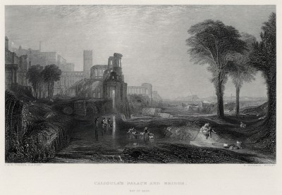 Дворец Калигулы (лист из альбома "Галерея Тёрнера", изданного в Нью-Йорке в 1875 году)