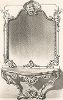 Французское трюмо с мраморным столиком эпохи Людовика XV. Meubles religieux et civils..., Париж, 1864-74 гг. 