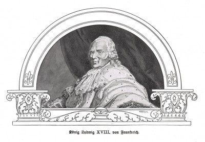 Король Франции Людовик XVIII (1755-1824). Франц Стассен для Die Deutschen Befreiungskriege 1806-1815. Берлин, 1901
