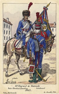 1803 г. Знаменосец и лейтенант 10-го гусарского полка французской армии. Коллекция Роберта фон Арнольди. Германия, 1911-29