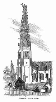 Реставрация шпиля церкви периода поздней готики в английском городке Такстед, расположенном в графстве Эссекс, котороя потребовала привлечения лучших британских инженеров (The Illustrated London News №107 от 18/05/1844 г.)