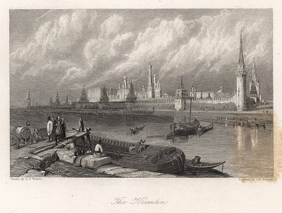 Москва. Вид на Кремль. Russia illustrated. Лондон, 1835