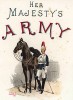 Английский конногвардеец, изображённый на обложке Her Magesty's Army: a Descriptive Account of the Various Regiments... Лондон. 1881 год