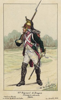 1804 г. Кавалерист 10-го драгунского полка французской армии в пешем строю. Коллекция Роберта фон Арнольди. Германия, 1911-28 