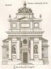Часовня в замке Анэ. Фасад. Androuet du Cerceau. Les plus excellents bâtiments de France. Париж, 1579. Репринт 1870 г.