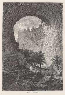 Природный туннель, горы Аппалачи, штат Вирджиния. Лист из издания "Picturesque America", т.I, Нью-Йорк, 1872.