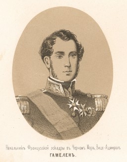 Начальник французской эскадры в Чёрном море, вице-адмирал Фердинанд Альфонс Гамелен (1796--1864) -- будущий морской министр Франции (Русский художественный листок. № 12 за 1854 год)
