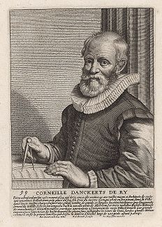 Корнелис Данкертс де Рей ( 1561 -- 1634 гг.) -- голландский архитектор и скульптор. Гравюра Петера де Йоде с оригинала Петера Данкертса де Рея. 