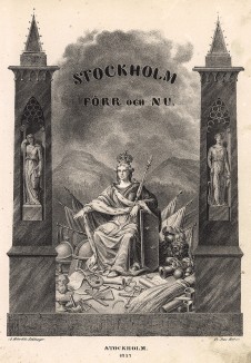 Титульный лист издания Stockholm forr och NU. Стокгольм, 1837
