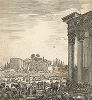 Храм Антония и Римский форум с рынком. Офорт Стефано Делла Белла 1656 года. 