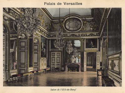 Версаль. Салон Бычий Глаз. Из альбома фотогравюр Versailles et Trianons. Париж, 1910-е гг.