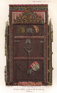 Изысканная готическая дверь из интерьеров отеля в Люнебурге (из Les arts somptuaires... Париж. 1858 год)
