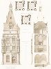 Отель-де-Виль в Дрё (XVI век). Archives de la Commission des monuments historiques, т.3, Париж, 1898-1903. 