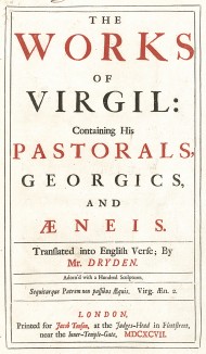 Фронтиспис The Works of Virgil: Containing his Pastorals, Georgics, and Aeneis. Translated into English Verse; by Mr. Dryden. Adorn'd with a Hundred Sculptures 