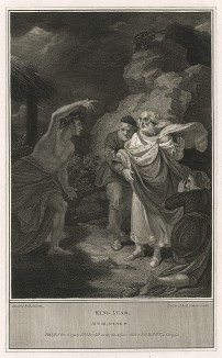 Иллюстрация к пьесе Шекспира "Король Лир", акт III, сцена IV: Встреча изгнанного короля Лира и Эдгара, притворяющегося сумасшедшим. Graphic Illustrations of the Dramatic works of Shakspeare, Лондон, 1803.