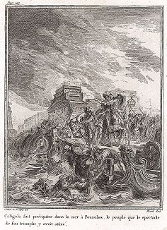 Калигула сбрасывает людей в море во время триумфа. Лист из "Краткой истории Рима" (Abrege De L'Histoire Romaine), Париж, 1760-1765 годы
