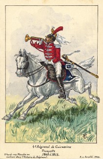 1803-12 гг. Трубач 4-го кирасирского полка французской армии. Коллекция Роберта фон Арнольди. Германия, 1911-28