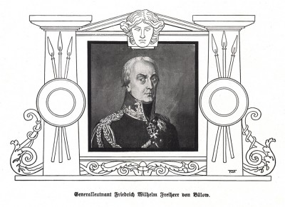 Фридрих Вильгельм фон Бюлов, граф фон Денневитц (1755-1816) - барон, затем граф фон Денневитц (1814), прусский генерал от инфантерии (1814). Die Deutschen Befreiungskriege 1806-1815. Берлин, 1901