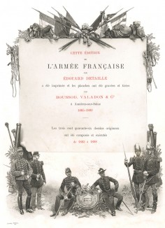 Титульный лист известной работы Types et uniformes. L'armée françаise, par Éduard Detaille. Париж, 1889