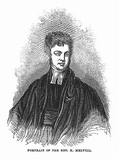 Преподобный Генри Мелвилл (1801 -- 1876) -- приходской священник церкви Сент-Джайлс в предместье Лондона, Камберуэлле (The Illustrated London News №90 от 20/01/1844 г.)