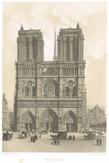 Собор Парижской Богоматери. Западный фасад (из работы Paris dans sa splendeur, изданной в Париже в 1860-е годы)
