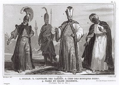Традиционные костюмы высшей знати Османской империи: наряд султана, командующего гвардией, первого евнуха и телохранителя султана.