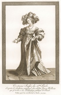 Знатная швейцарская дама XVI века в изящной шляпке и пышном парадном платье (акватинта, выполненная по рисунку Ганса Гольбейна младшего, хранящемуся в публичной библиотеке города Базеля. Базель. 1790 год)