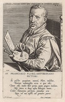 Франс Флорис (1517 -- 1570 гг.) -- фламандский живописец эпохи Позднего Возрождения и маньеризма. Гравюра Яна Вирикса. 