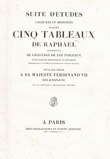 Титульный лист издания "Suite d'etudes calquees et dessinees d'apres cinq tableaux de Raphael ...", Париж, 1818. 