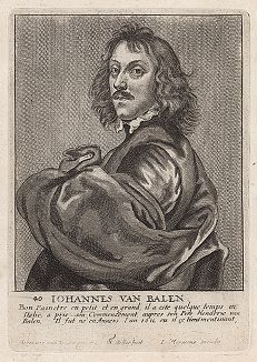 Ян ван Бален (1611 -- 1654 гг.) -- фламандский живописец. Гравюра Венцеслава Холлара с автопортрета художника. 