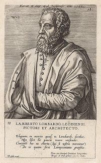 Ламберт Ломбард (1505 --1566 гг.) -- голландский живописец, архитектор, гуманист, писатель и основатель первой академии искусства в Нидерландах. Гравюра Яна Вирикса. 