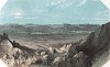 Вид на долину реки Иордан с гор, расположенных у Иерихона. На горизонте - горы Моав. Иллюстрация к работе В.К.Твиди, посвящённой рекам и озёрам Священного Писания. The Rivers аnd Lakes of Scripture, by W.K.Tweedie. Лондон, 1857
