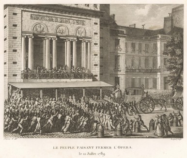 12 июля 1789 г. Народ перекрывает вход в парижскую Оперу. Горожане требуют отмены увеселительных мероприятий в связи с кровопролитием у Пале Рояль, где по приказу короля немецкая кавалерия сабельной атакой разогнала митингующую толпу. Париж, 1804