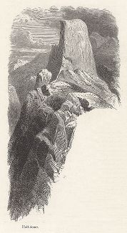 Вершина Хаф-Доум. Йосемити, штат Калифорния. Лист из издания "Picturesque America", т.I, Нью-Йорк, 1872.