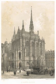 Сент-Шапель (святая капелла) в Пале-де-Жюстис (из работы Paris dans sa splendeur, изданной в Париже в 1860-е годы)