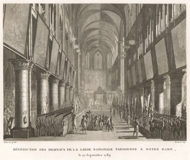 Церемония освящения знамен Национальной Гвардии в Соборе Парижской Богоматери 27 сентября 1789 г. Торжественное богослужение проводит аббат Фоше, который ранее отпевал погибших при взятии Бастилии. Париж, 1804