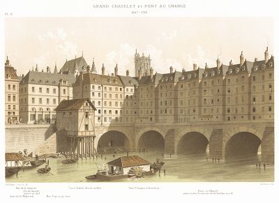 Большой Шатле и Мост Менял в 1647 - 1788 годах. Paris à travers les âges..., Париж, 1885. 