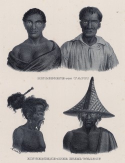 Типы жителей островов Таити и Ваикики (лист 51 второго тома работы профессора Шинца Naturgeschichte und Abbildungen der Menschen und Säugethiere..., вышедшей в Цюрихе в 1840 году)