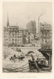 Старый Париж. Нотр-Дам. Лист из серии "Галерея офортов". Лондон, 1880-е
