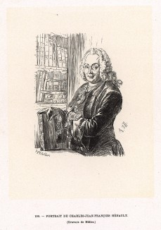 Шарль-Жан-Франсуа Эно (1685-1770). Поэтическое послание, написанное от имени Фридриха II этому французскому писателю, другу Вольтера и оппоненту д’Аламбера, было признано подделкой и не вошло в полное собрание сочинений прусского короля.