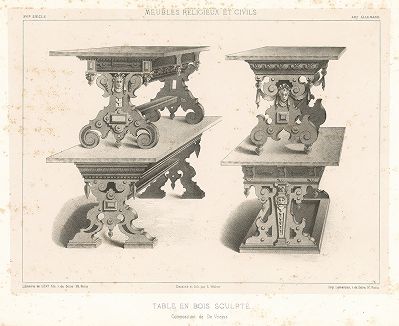 Стол по эскизам Адриана де Вриса, XVI век. Meubles religieux et civils..., Париж, 1864-74 гг. 