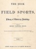 Титульный лист издания The Book of Field Sports and Library of Veterinary Knowledge. Лондон, 1860