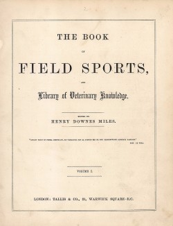 Титульный лист издания The Book of Field Sports and Library of Veterinary Knowledge. Лондон, 1860