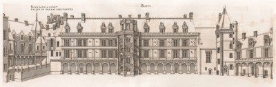 Замок Блуа. Парковый фасад. Androuet du Cerceau. Les plus excellents bâtiments de France. Париж, 1579. Репринт 1870 г.