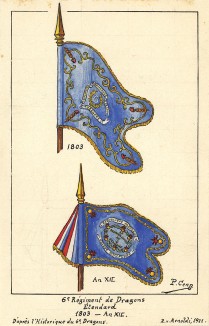 1803-12 гг. Штандарты 6-го драгунского полка французской армии. Коллекция Роберта фон Арнольди. Германия, 1911-28